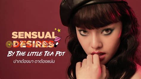 sensual desires    tea pot youtube