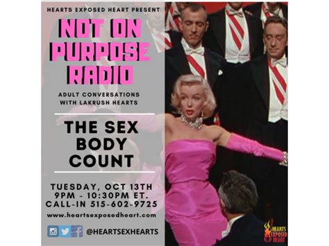 Not On Purpose The Sex Body Count 10 13 By Hearts Exposed Heart
