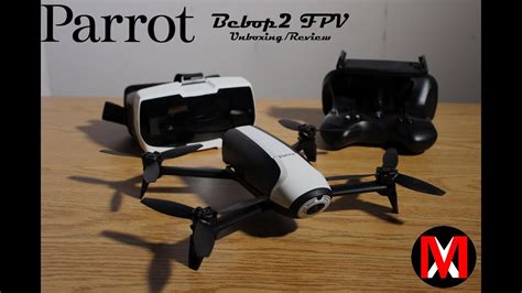 parrot bebop  unboxing  review youtube