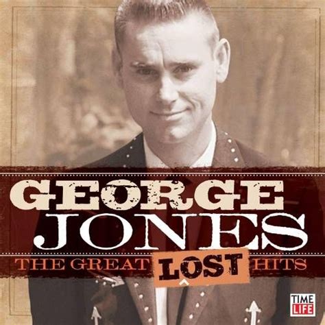 george jones the great lost hits cd amoeba music