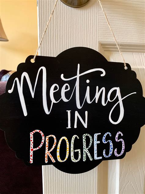 printable cute meeting  progress sign