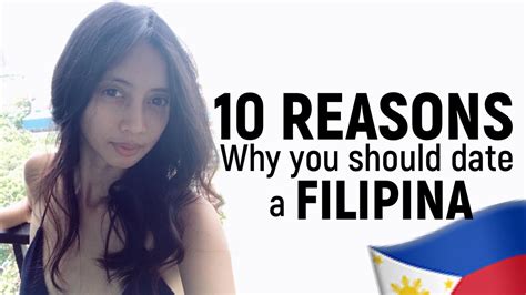 10 reasons why you should date a filipina youtube
