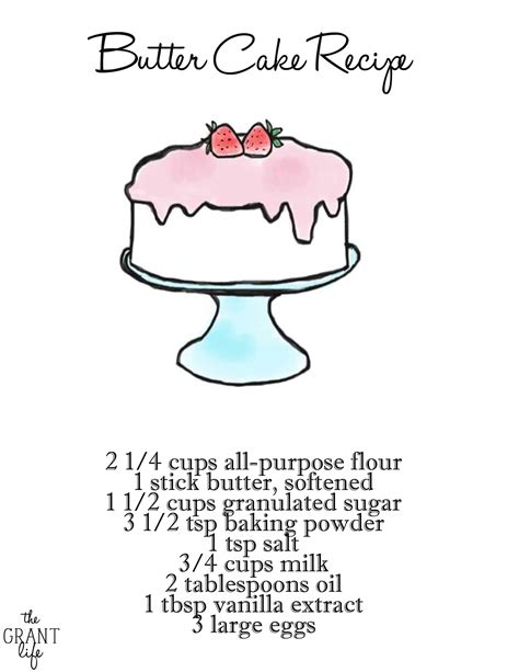 basic cake recipe  printable  grant life basic cake cake