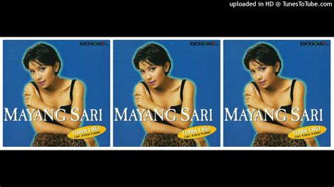 Mayang Sari Tiada Lagi 1998 Full Album Youtube
