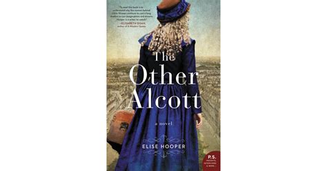 the other alcott by elise hooper out sept 5 best 2017 fall books for women popsugar love