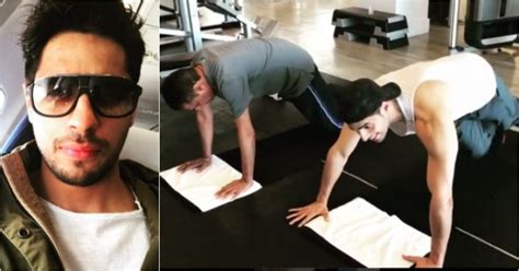 Sidharth Malhotra Is Working Out With His Dad This Week And We Are