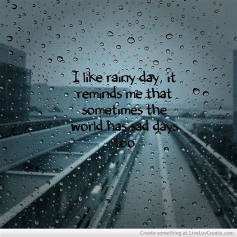 sad rainy day quotes sad quotes