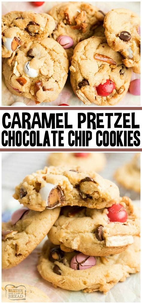 Caramel Pretzel Chocolate Chip Cookies Butter With A