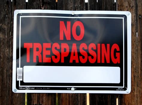 trespassing sign  police  law blog