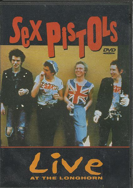 sex pistols live at the longhorn 1999 dvd discogs