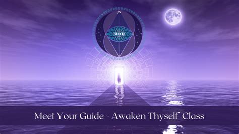 meet  guide awaken thyself class  feb
