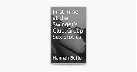 ‎first Time At The Swinger’s Club Group Sex Erotica In Apple Books