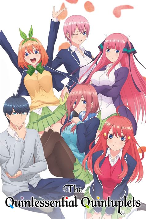 The Quintessential Quintuplets Series Myseries