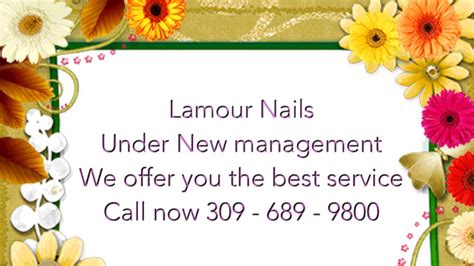 lamour nails spa peoria il  services  reviews