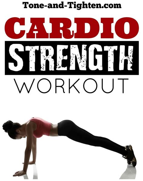 cardio strength workout on tone and a quick workout you