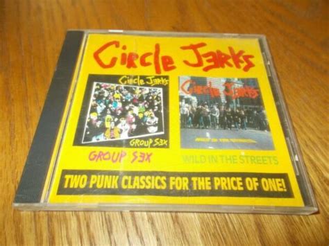 Circle Jerks Group Sex Wild In Streets Cd Frontier Records Hardcore