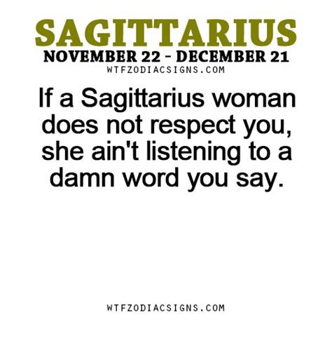 if a sagittarius woman does not respect you she fun zodiac sag swag sagittarius