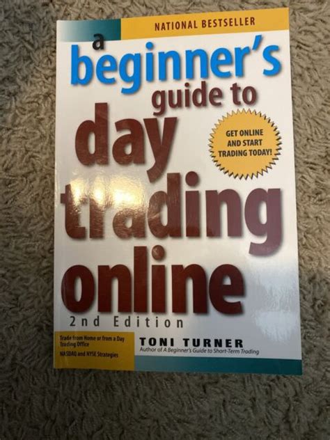 beginners guide  day trading   edition  toni turner  perfect revised