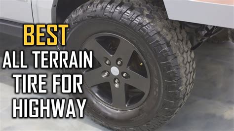 Best All Terrain Tire For Highway To Buy In 2023 Top 5 Review Youtube