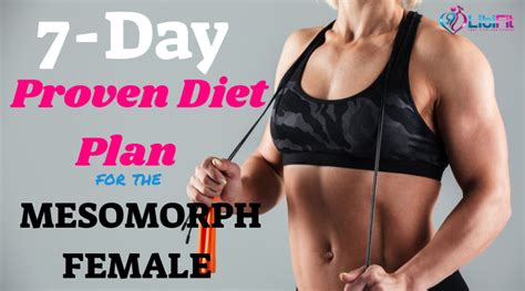 7 Day Proven Diet And Exercise Plan For The Mesomorph