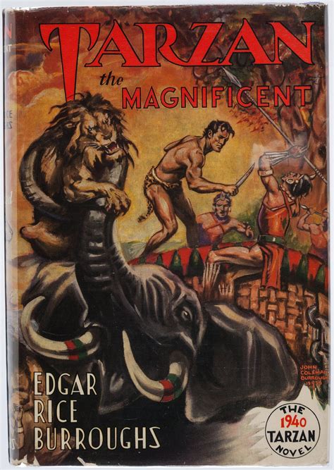 Edgar Rice Burroughs Tarzan The Magnificent Tarzana