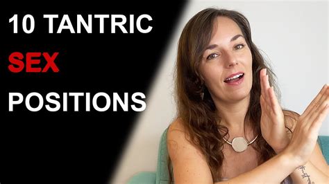 10 tantric sex positions how to have tantric sex youtube