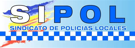 sipol cv sindicato de policias locales se inicia una nueva etapa en el sipol cv