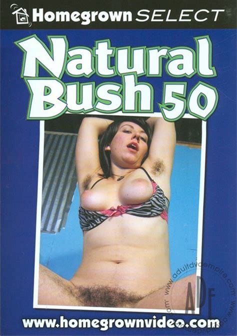Natural Bush 50 Streaming Video On Demand Adult Empire