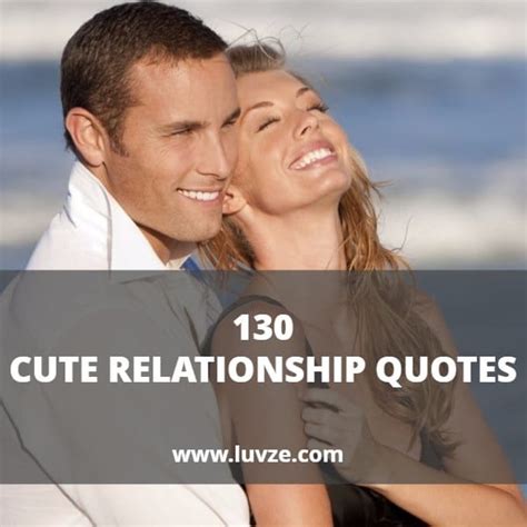 130 cute relationship quotes sayings for couples with beautiful images