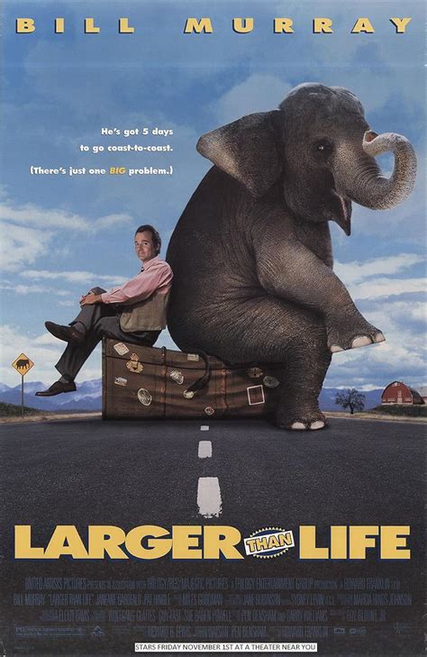 larger  life