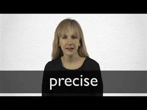 precise definition  meaning collins english dictionary