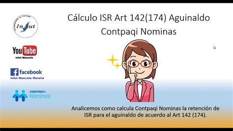Cálculo De Isr De Aguinaldo Por Medio Del Artículo 142 Contpaqi Nominas