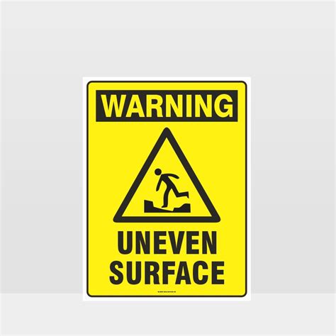 warning uneven surface sign noticeinformation sign hazard signs nz