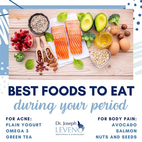 best foods to eat during your period dr joseph leveno