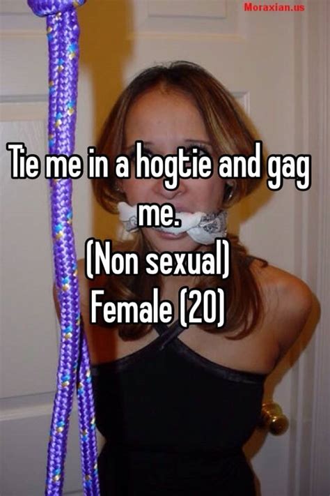 Tie Me In A Hogtie And Gag Me Non Sexual Female 20