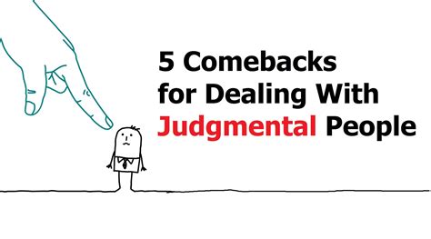 5 comebacks for dealing with judgmental people