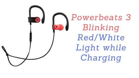 easy solution powerbeats  blinking redwhite light  charging  youtube