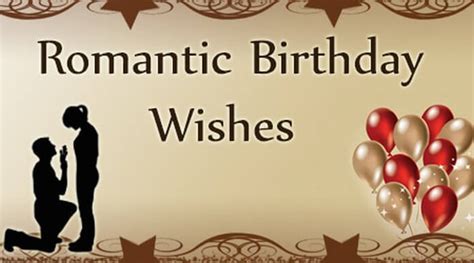 romantic birthday wishes romantic birthday messages
