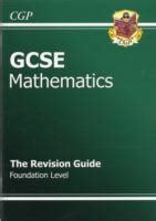 cgp gcse maths revision guide foundation studyelevenplus