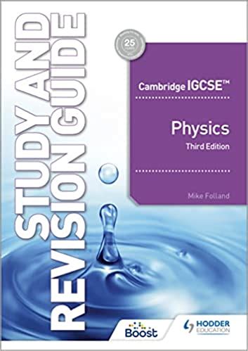 cambridge igcse physics study  revision guide  edition