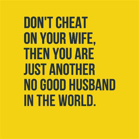 60 quotes about cheating men who lie in relationships