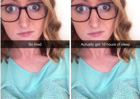 what it would look like if people were actually honest on snapchat fun