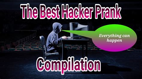 hacker prank compilation youtube