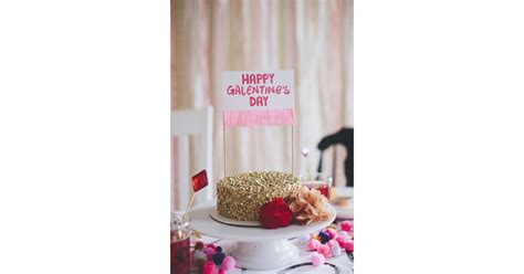 the cake galentine s day party ideas popsugar love