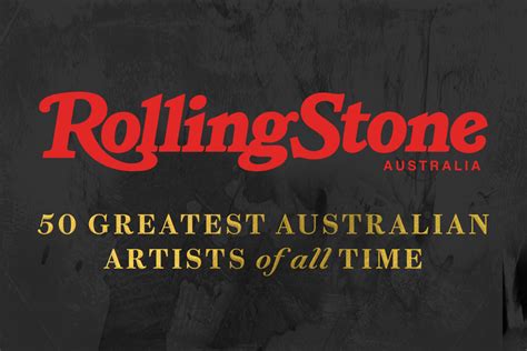 Rolling Stone Lists The 50 Greatest Australian Artists Of All Time For
