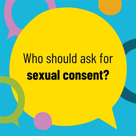 What Is Sexual Consent Be In The Know