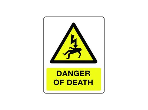 danger  death sign hazard signs safe industrial