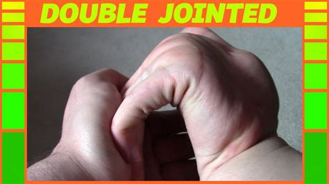 My Double Jointed Hands Youtube