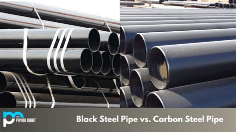 black steel pipe  carbon steel pipe whats  difference