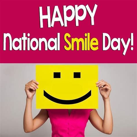 happy national smile day nationalsmileday smile smilemore